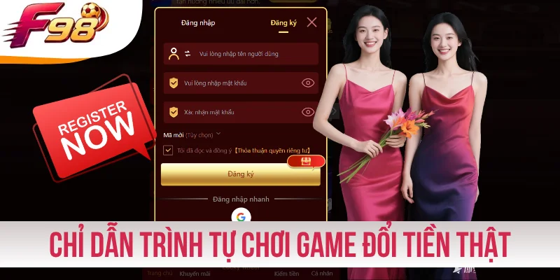 Chỉ dẫn trình tự chơi game đổi tiền thật trực tuyến