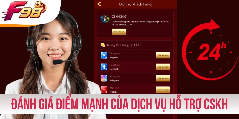 Đánh giá điểm mạnh của dịch vụ hỗ trợ CSKH