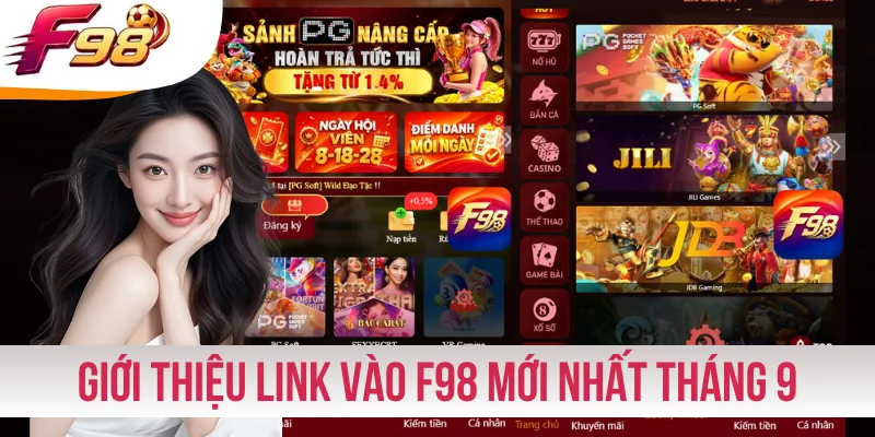 Giới thiệu link vào F98 mới nhất tháng 9 năm 2026